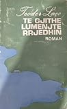 Të gjithë lumenjt...