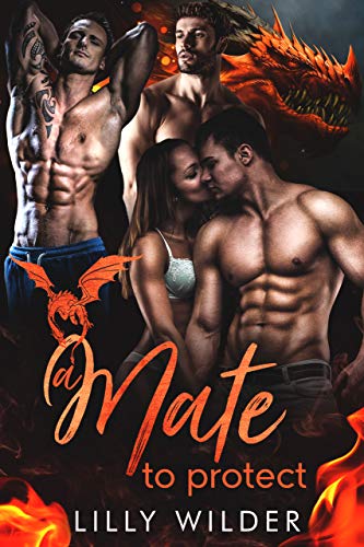 A Mate To Protect (Kindle Edition)