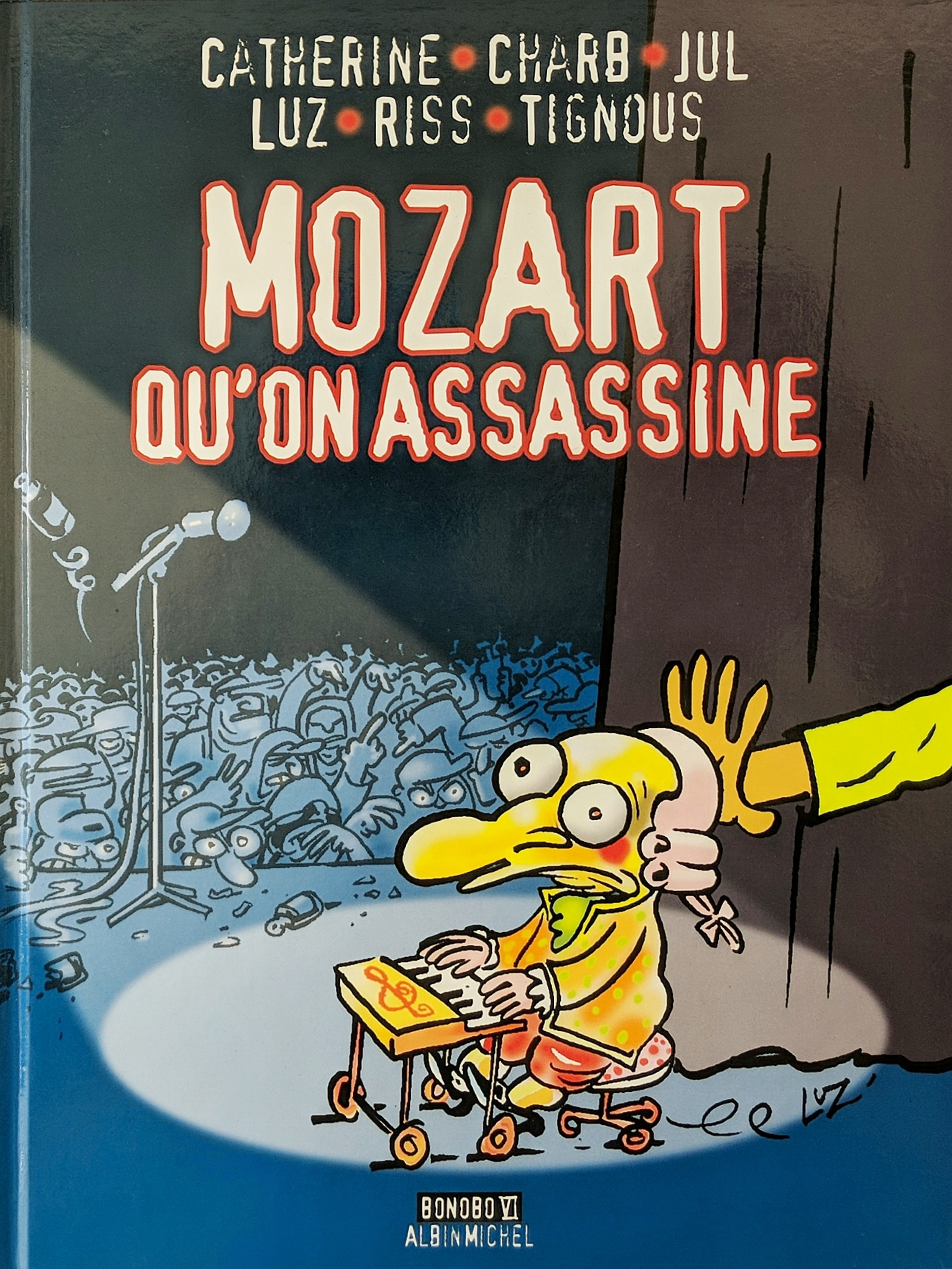 Mozart qu'on assassine (Hardcover)
