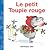 Toupie et Binou: Le petit Toupie rouge
