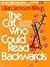 The Cat Who Could Read Back...
