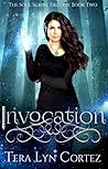 Invocation (The Soul Scribe Trilogy, #2)