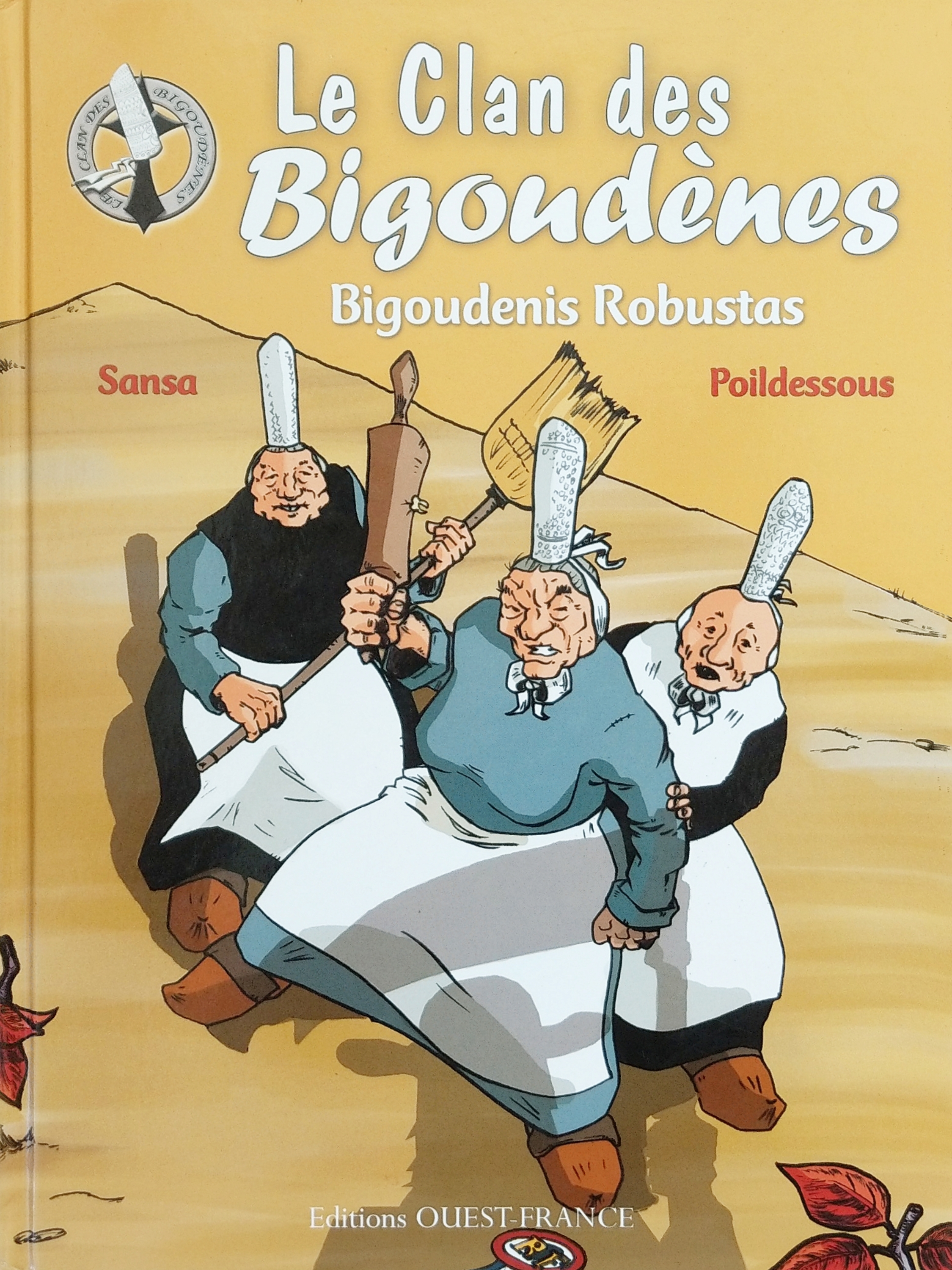 Bigoudenis Robustas (Le Clan des Bigoudènes)