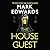 The House Guest by Mark Edwards