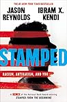 Stamped: Racism, Antiracism, and You