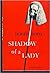 Shadow of a Lady