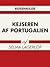 Kejseren af Portugalien by Selma Lagerlöf