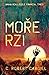 Moře rzi (Sea of Rust, #1)