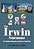 The Irwin Surname by James M Irvine