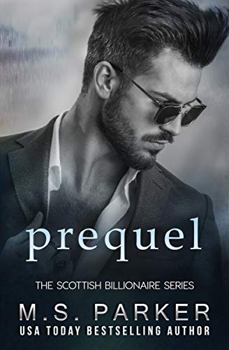The Scottish Billionaire: Prequel (Kindle Edition)