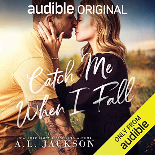 Catch Me When I Fall (Falling Stars #2)