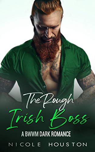 The Rough Irish Boss