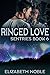 Ringed Love (Sentries #6)