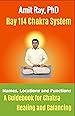 Image for Ray 114 Chakra System Names, Locations and Functions