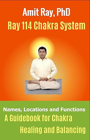 Ray 114 Chakra System Names, Locations and Functions