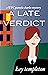 A Late Verdict