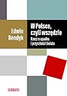 W Polsce, czyli w...