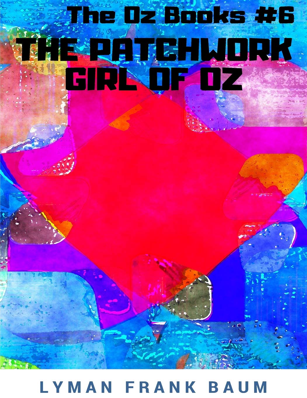 The Patchwork Girl of Oz