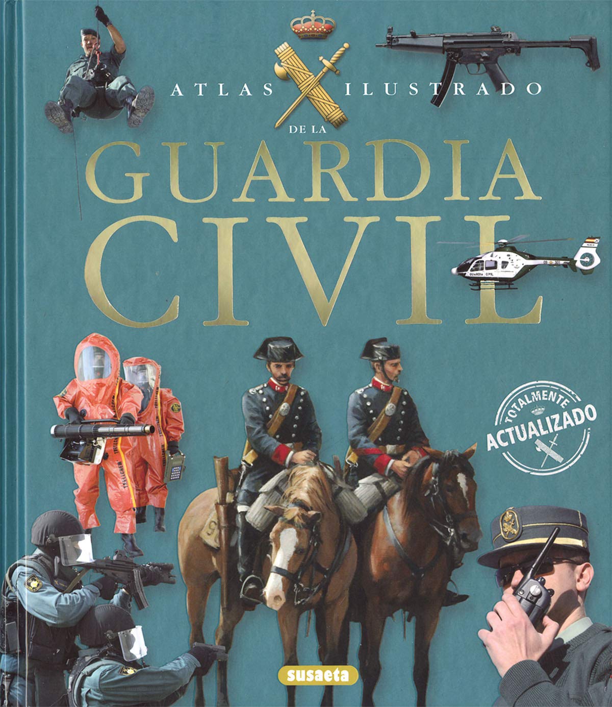 La Guardia Civil (Hardcover)