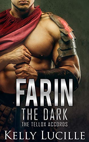 Farin the Dark (The Tellox Accords #1)