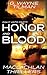 Honor And Blood: The MacLac...