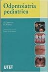 Odontoiatria pediatrica Odontoiatria pediatrica