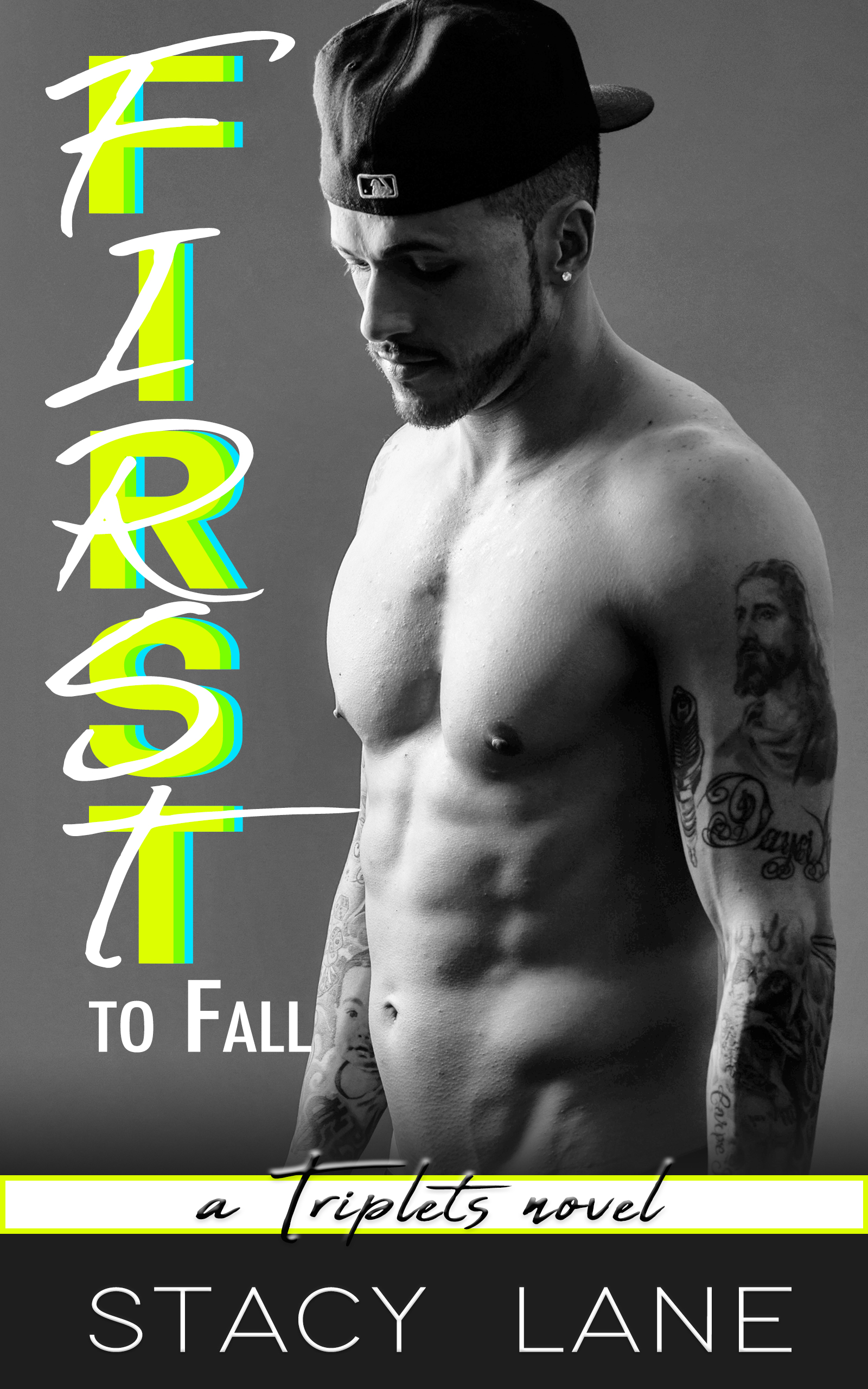 First to Fall (Triplets, #1)