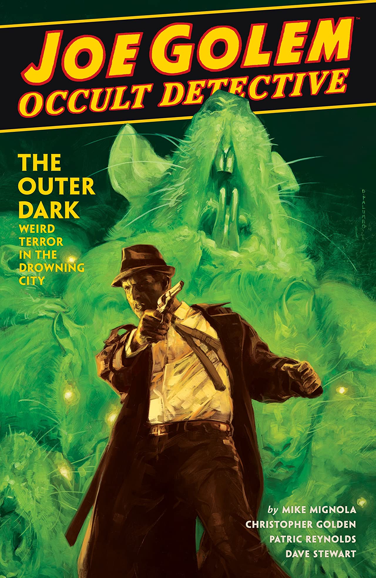 Joe Golem: Occult Detective, Vol. 2: The Outer Dark (Hardcover)