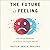 The Future of Feeling: Building Empathy in a Tech-Obsessed World