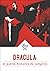 Dracula et autres histoires de vampires: De Goethe à Lovecraft, huit histoires de vampires