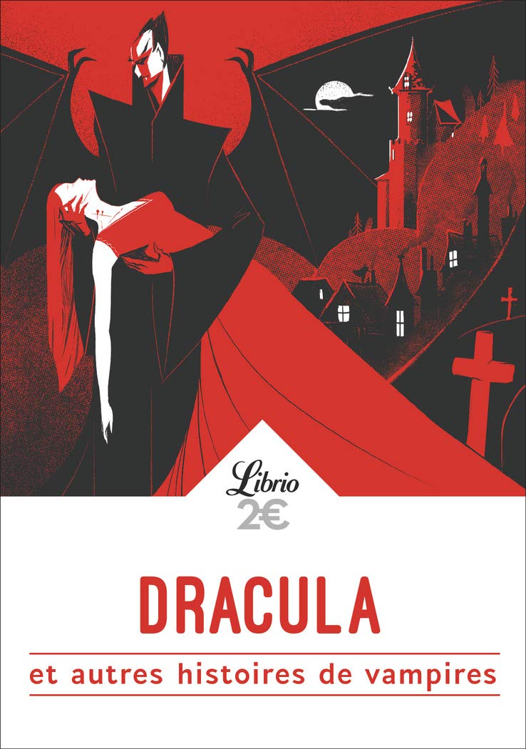 Dracula et autres histoires de vampires: De Goethe à Lovecraft, huit histoires de vampires (Pocket Book)
