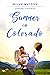 Summer in Colorado (Colorad...