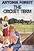 The Cricket Term (The Marlows, #8)
