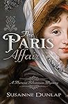 The Paris Affair (Theresa Schurman Mystery, #3) The Paris Affair (Theresa Schurman Mystery, #3)