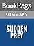 Summary & Study Guide Sudden Prey by John Sandford