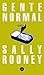 Gente normal by Sally Rooney