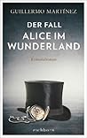 Der Fall Alice im...