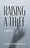 Raising A Thief