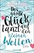 Das große Glück tanzt auf den kleinen Wellen by Andrew Clover Das große Glück tanzt auf den kleinen Wellen by Andrew Clover