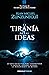 La tiranía de las ideas