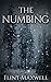 The Numbing (Whiteout, #3)