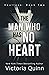 The Man Who Has No Heart (Hamilton)