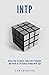 INTP Utilize your Strengths...