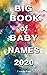 Big Book of Baby Names 2020...