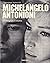 Michelangelo Antonioni: A Filmografia Completa