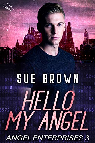 Hello My Angel (Angel Enterprises, #3)