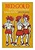 Red Gold: The Conquest of the Brazilian Indians, 1500-1760
