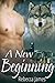 A New Beginning (Cascade City, #1)