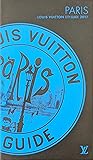 Paris (Louis Vuitton City Guide)