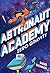 Astronaut Academy: Zero Gravity